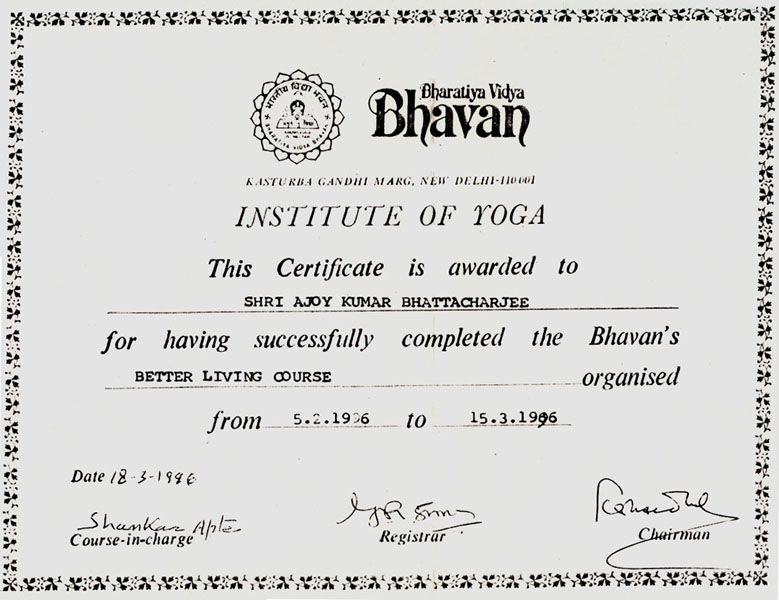 Certificate from Bharatiya Vidya Bhawan, Institute of Yoga, New Delhi, India